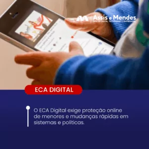 ECA Digital: impactos e adequação para empresas de tecnologia